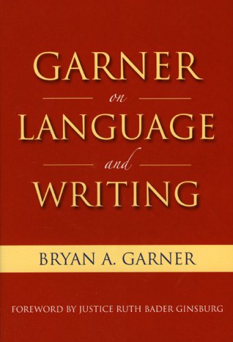 Garner on Language & Writing